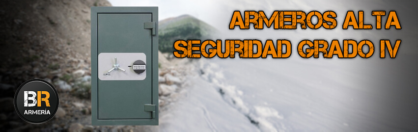 Armeros Alta Seguridad Grado IV